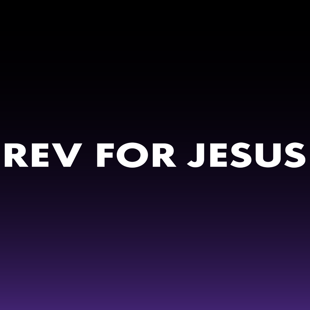 Rev For Jesus