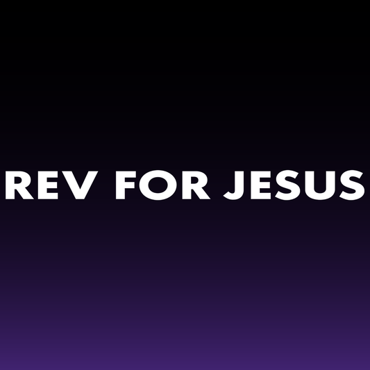 Rev For Jesus