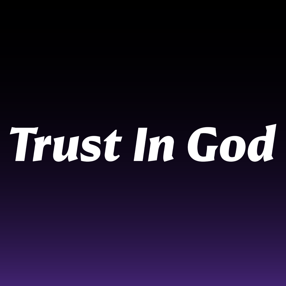 Trust In God Decal