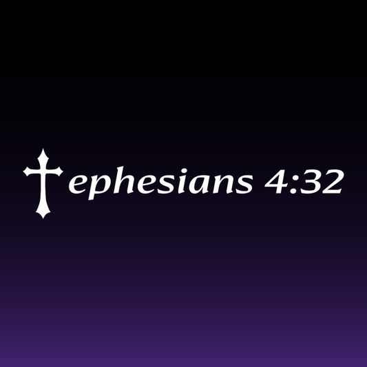 Ephesians 4:32 Decal