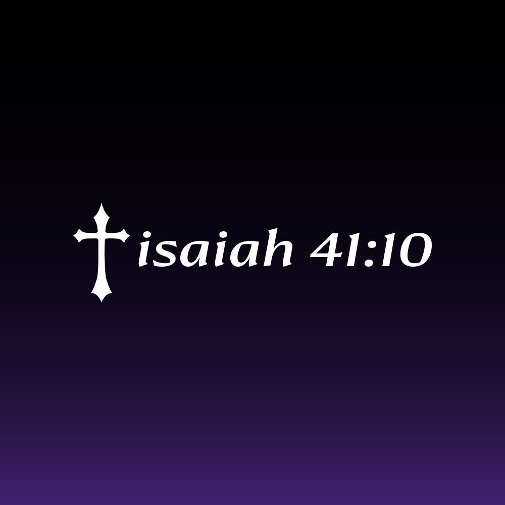 Isaiah 41:10 Decal